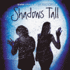 Jeana Leslie & Siobhan Miller Shadows Tall