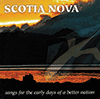 VARIOUS ARTISTS - Scotia Nova  Songs For The Early Days Of A Better Nation