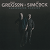 CLIVE GREGSON & LIZ SIMCOCK - Underwater Dancing