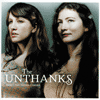 THE UNTHANKS - Here's The Tender Coming