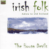 THE HOUSE DEVILS - Irish Folk – Adieu To Old Ireland