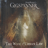 PETER KNIGHTS GIGSPANNER - The Wife Of Urban Law
