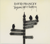DAVID FRANCEY - The Broken Heart Of Everything