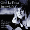 Gina Le Faux - In My Life 