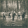 THE CONIFERS - THE CONIFERS