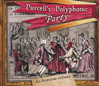 PURCELLS POLYPHONIC PARTY - An Invitation To Dance