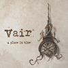 VAIR - A Place In Time