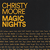CHRISTY MOORE - Magic Nights 
