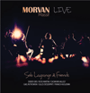 SEB LAGRANGE & FRIENDS - Morvan Massif Live