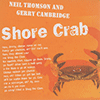 NEIL THOMSON & GERRY CAMBRIDGE - Shore Crab