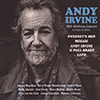 ANDY IRVINE - 70th Birthday Concert
