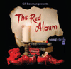 GILL BOWMAN - The Red Album/My Yellow Ukulele