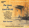 GEF LUCENA - For Love Is Lord Of All
