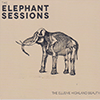 THE ELEPHANT SESSIONS - The Elusive Highland Beauty