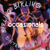 THE OCCASIONALS - Birling