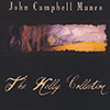JOHN CAMPBELL MUNRO - The Kelly Collection 