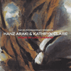 HANZ ARAKI & KATHRYN CLAIRE - Songs Of Love And Murder