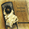 DIPPER MALKIN - Tricks Of The Trade