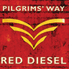 PILGRIMS' WAY - Red Diesel