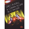 GREG RUSSELL & CIARAN ALGAR - In Concert (DVD)