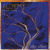 MIKE SILVER - Alchemy: 50 Years In Song 