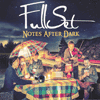 FULL SET - Notes After Dark