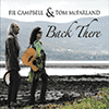 FIL CAMPBELL & TOM MCFARLAND - Back There