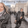 LIZ GIDDINGS & ROGER DIGBY WITH KEN LEES - The Passing Moment