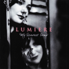 LUMIERE - My Dearest Dear