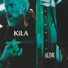 KILA - Alive