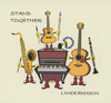LANDERMASON - Stand Together 