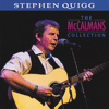 STEPHEN QUIGG - The McCalmans Collection