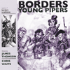 JAMES THOMSON & CHRIS WAITE - Borders Young Pipers 