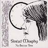 SINÉAD MURPHY - No Better Time