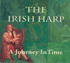 SHARON CARROLL - The Irish Harp: A Journey In Time