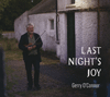 GERRY O'CONNOR - Last Night's Joy  