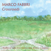 MARCO FABBRI - Crossroads 