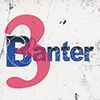 BANTER - Three 