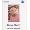 BERNIE CHERRY - With Powder, Shot And Gun