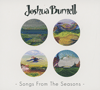 JOSHUA BURNELL - Songs From The Seasons