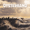 OYSTERBAND - Diamonds On The Water