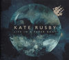 KATE RUSBY - Life In A Paper Boat