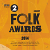 VARIOUS ARTISTS - BBC Radio 2 Folk Awards 2014