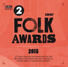 VARIOUS ARTISTS - BBC Radio 2 Folk Awards 2015