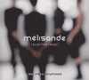 MELISANDE - Les Metamorphoses