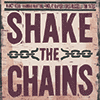 VARIOUS ARTISTS - Shake The Chains