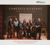 CAMERATA KILKENNY - The Piper And The Fairy Queen