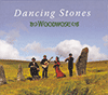 WOODWOSE - Dancing Stones 