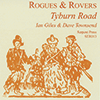 TYBURN ROAD - Rogues And Rovers 