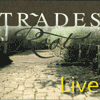 VARIOUS ARTISTS - Trades Roots Live